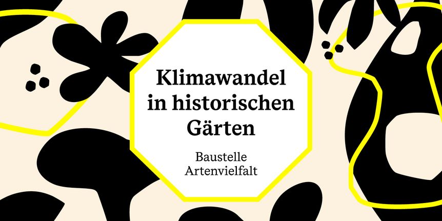Schloss und Schlossgarten Schwetzingen, Werbemotiv für die Ausstellung "Klimawandel in historischen Gärten - Baustelle Artenvielfalt"